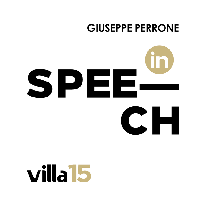 Giuseppe Perrone Villa 15 Speech
