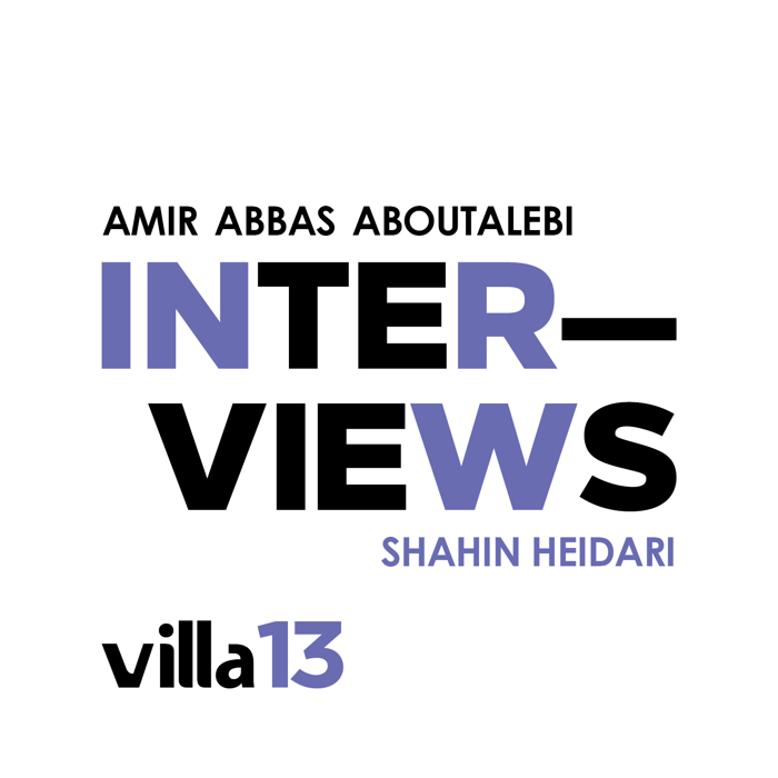 Amirabbas Aboutalebi Interviews Shahin Heidari 