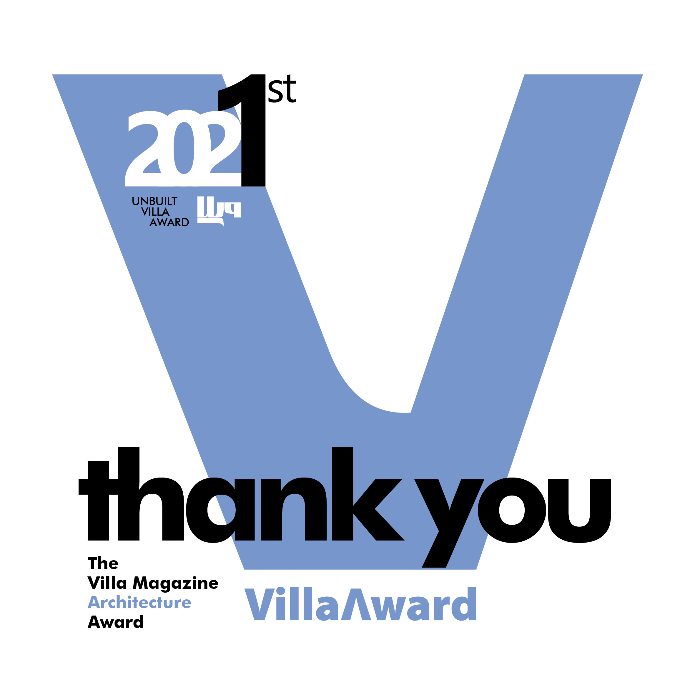 Thank you for entering the Villa Award 2021
